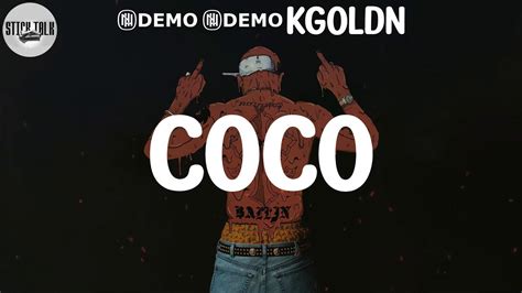 coco chanel lied|24kgoldn coco song.